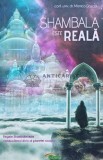 Shambala este reala - 2013 - Monica Dascalu (AH125)