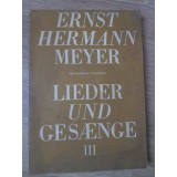 PARTITURA OPERA. LIEDER UND GESANGE FUR EINE SINGSTIMME UND KLAVIER BAND III-ERNST HERMANN MEYER-234343