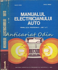 Manualul Electricianului Auto - Ghita Ioan, Raicu Virgil foto