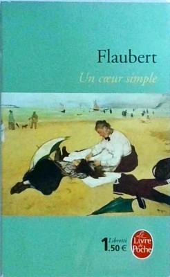 Gustave Flaubert - Un coeur simple foto
