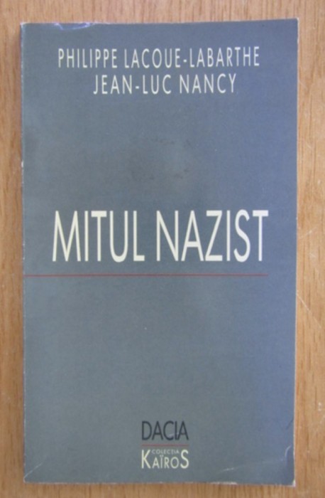 Mitul nazist / Jean-Luc Nancy, Phillippe Lacou-Labarthe