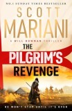 Scott Mariani - The Pilgrim's Revenge ( WILL BOWMAN # 1 )