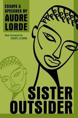 Sister Outsider: Essays and Speeches foto