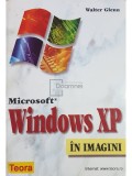 Walter Glenn - Windows XP in imagini (Editia: 2003)
