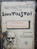 Leon Tolstoi - Oeuvres completes, vol. I (Editia: 1902)
