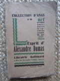 L&#039;esprit d&#039;Alexandre Dumas - collection d&#039;anas sous la direction de L&eacute;on Treich