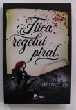 FIICA REGELUI PIRAT de TRICIA LEVENSELLER , 2022