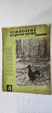 REVISTA VANATORUL SI PESCARUL SPORTIV , ANUL 1964 , NR 4
