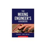 The Mixing Engineer's Handbook 5th Edition