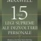 John C. Maxwell - Cele 15 legi supreme ale dezvoltarii personale