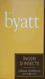 INGERI SI INSECTE-A.S. BYATT