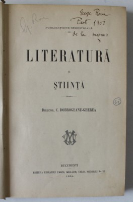 LITERATURA SI STIINTA , DIRECTOR C. DOBROGEANU - GHEREA , PUBLICATIUNE TRIMESTRIALA , 1894 foto
