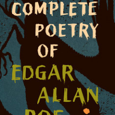 The Complete Poetry of Edgar Allan Poe