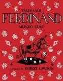 Taurasul Ferdinand - Munro Leaf - Carte Povesti Copii