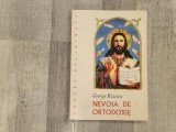 Nevoia de ortodoxie de George Rizescu