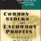 Common Stocks and Uncommon Profits and Other Writings