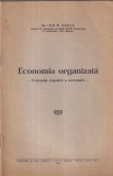 Dr. Ion V. Tarta - Economia organizata. Conceptia organica a economiei (1941)