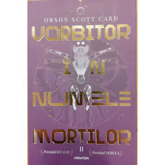 Vorbitor in numele mortilor / Saga lui Ender volumul 2