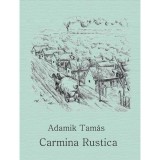 Carmina Rustica - &Uuml;KH 2018 - Adamik Tam&aacute;s