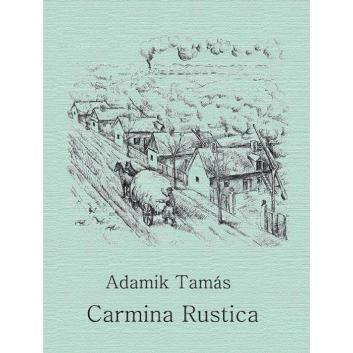 Carmina Rustica - &Uuml;KH 2018 - Adamik Tam&aacute;s