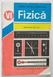 FIZICA , MANUAL PENTRU CLASA A VI - A de DUMITRU MANDA ... TUDOREL STEFAN , 1987