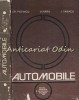 Automobile - Gh. Potincu, V. Hara, I. Tabacu, 1980, 434 pagini, Tehnica Auto