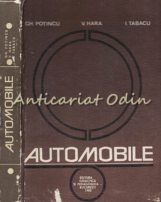 Automobile - Gh. Potincu, V. Hara, I. Tabacu foto
