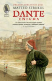 Dante. Enigma, Matteo Strukul - Editura Humanitas Fiction