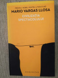 Civilizația spectacolului, Mario Vargas Llosa, Humanitas, eseuri