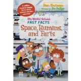 My Weird School Fast Facts: Space, Humans, and Farts