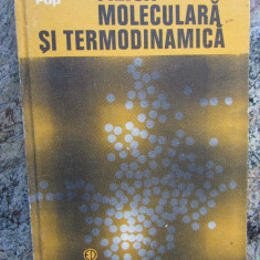 FIZICA MOLECULARA SI TERMODINAMICA-IULIU POP