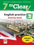 All Clear. English practice. Activity book. L 2. Lectia de engleza (clasa a VII-a), Litera