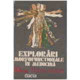 Florea Marin - Explorari morfofunctionale in medicina - 129567