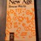 New Age sau Paradigma holista sau revrajirea varsatorului Bruno Wurtz