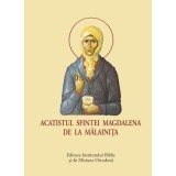 Acatistul Sfintei Magdalena de la Malainita, format mic