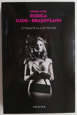 O toaleta a la Liz Taylor &amp;ndash; Rodica Ojog-Brasoveanu foto