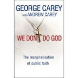 We Don&#039;t Do God