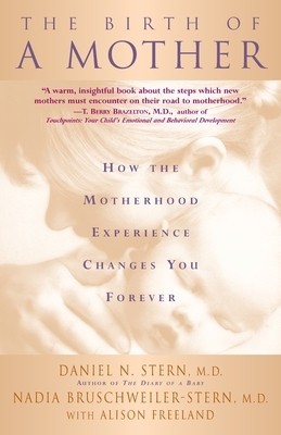 Birth of a Mother: How the Motherhood Experience Changes You Forever foto