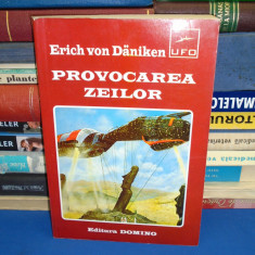 ERICH VON DANIKEN - PROVOCAREA ZEILOR , 1996 *