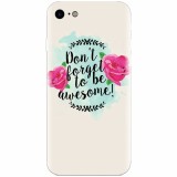 Husa silicon pentru Apple Iphone 6 Plus, Dont Forget