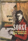 Hans Hellmut Kirdt - Sorge l&#039;espion du siecle - servicii secrete - spionaj, 1960