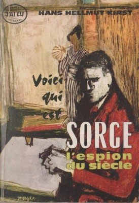 Hans Hellmut Kirdt - Sorge l&amp;#039;espion du siecle - servicii secrete - spionaj foto