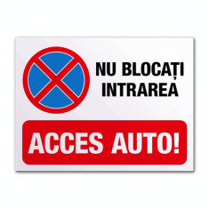 Indicator Nu Blocati Intrarea! foto