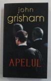 APELUL de JOHN GRISHAM , 2009