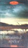 PAMANTUL APELOR-GRAHAM SWIFT-278455