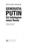 Generatia Putin | Benjamin Bidder, Humanitas
