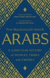 Arabs | Tim Mackintosh-Smith, Yale University Press