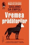 Vremea pradatorilor - Cristian Preda, Giuliano da Empoli
