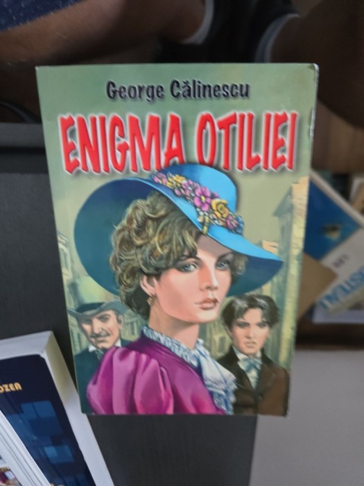 Enigma Otiliei - George Călinescu