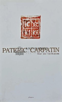 Pateric Carpatin. File de isihasm - 2017 (AB241) foto